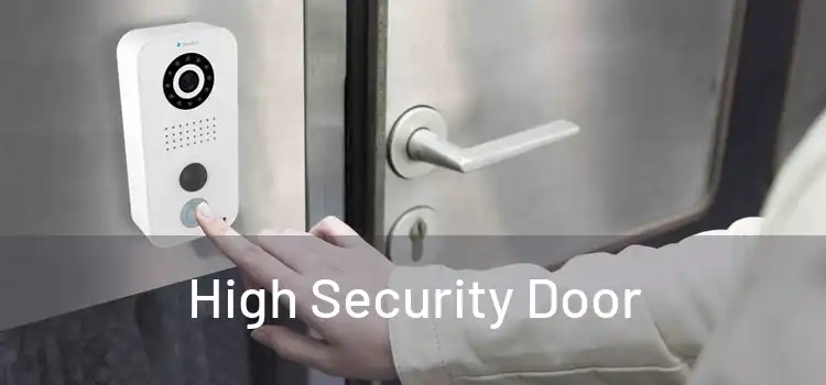 High Security Door